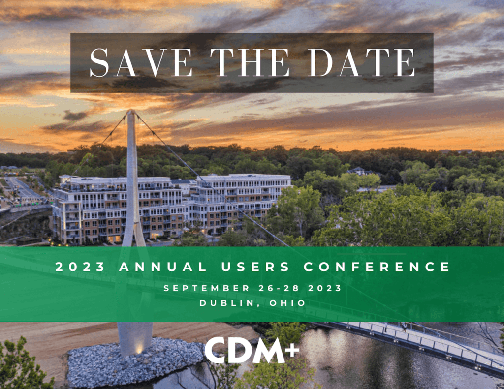 Return of The Annual Users Conference - CDM+ Management Software for ...