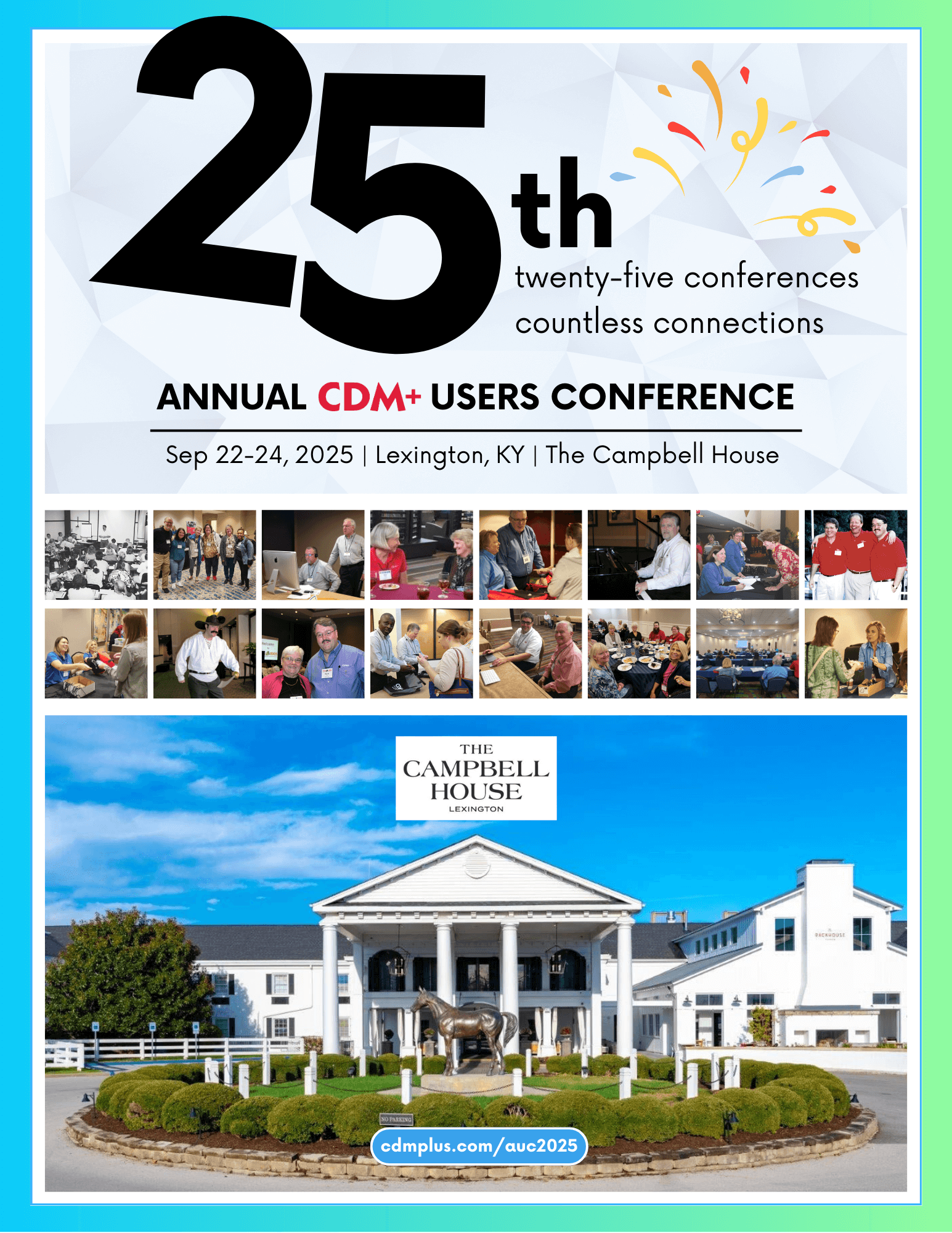 2025 Annual CDM+ Users Conference CDM+ Management Software for